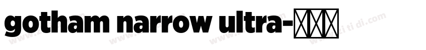 gotham narrow ultra字体转换